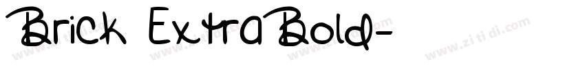 Brick ExtraBold字体转换